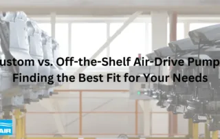 Off-the-Shelf Air-Drive Pumps